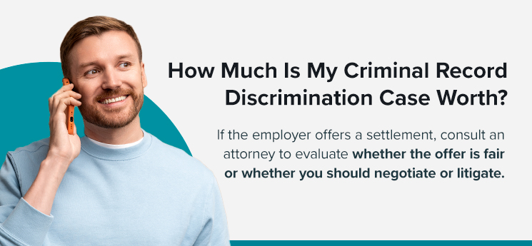 How Much Is My Criminal Record Discrimination Case Worth?